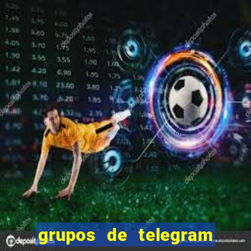 grupos de telegram mais 18